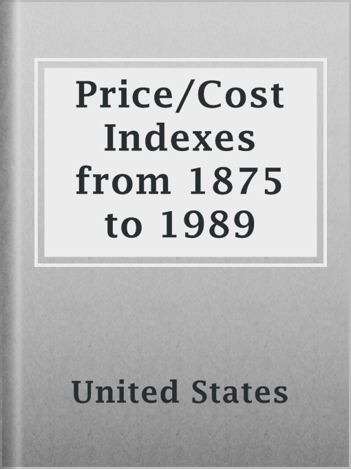 Cover image for Price/Cost Indexes from 1875 to 1989